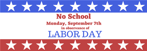 Labor Day - No School Reminder